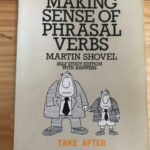 making sense of phrasal verbs / Martin Shovel の表紙